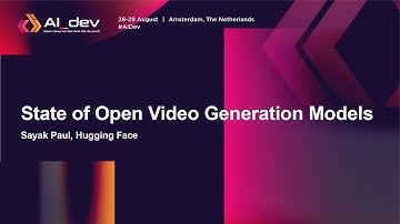 State of Open Video Generation Models - Sayak Paul, Hugging Face