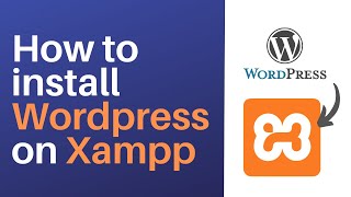 Install Wordpress in Xampp