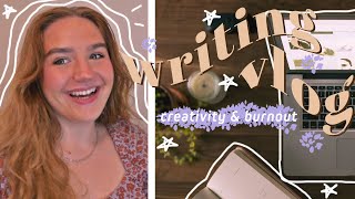 BURNOUT, reaching ACT TWO & refilling the creative well | writing vlog 002