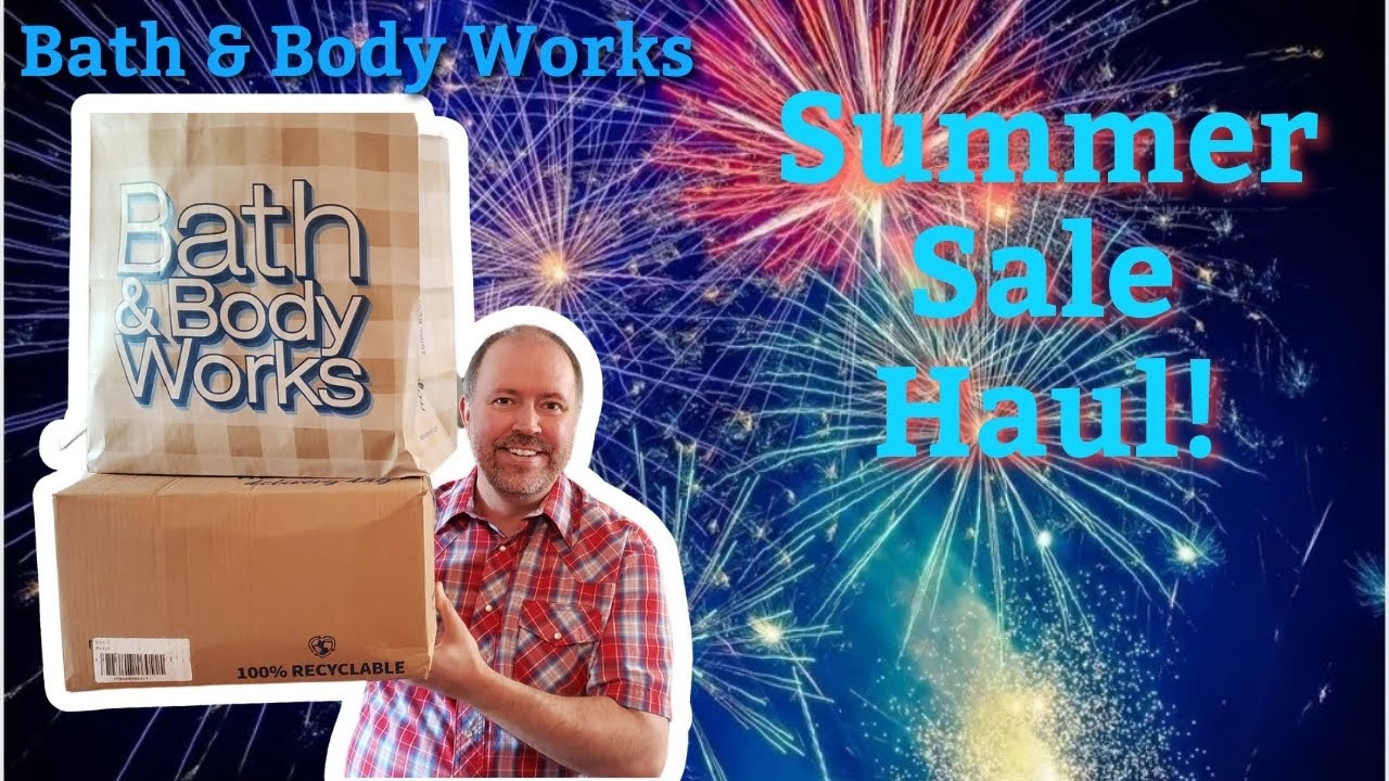 Bath and Body Works Summer Sale Haul - YouTube
