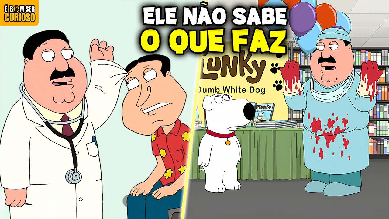 AS MAIORES LOUCURAS MEDICAS DO Dr. HARTMAN EM FAMILY GUY