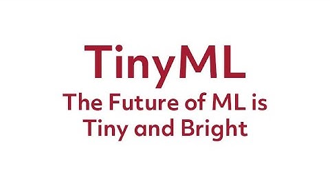 The Future of ML is Tiny and Bright