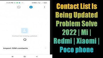 Contact List Is Being Updated Problem Solve 2022 | Mi | Redmi | Xiaomi | Poco phone