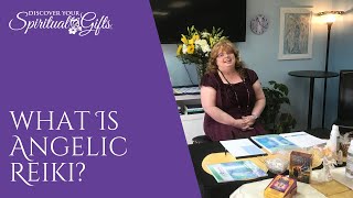 What is Angelic Reiki?