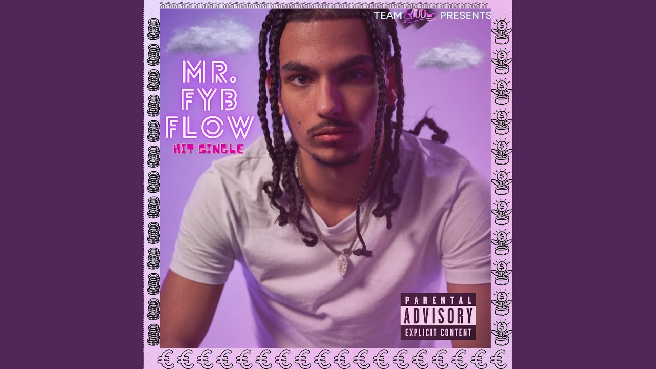 Mr F.Y.B Flow - YouTube