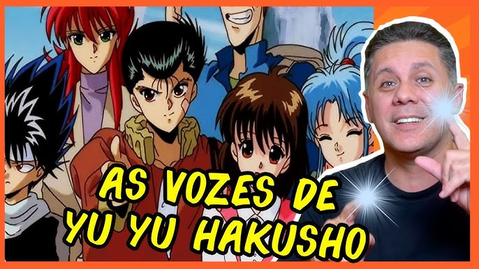 Yu Yu Hakusho  Série da Netflix terá volta dos dubladores do anime