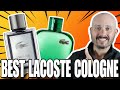 Top 10 BEST/FAVOURITE Lacoste Fragrances - Best Lacoste Fragrances - Best Lacoste Cologne