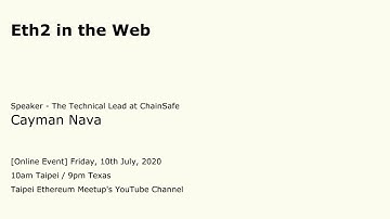 Cayman | Eth2 in the Web | Taipei Ethereum Meetup