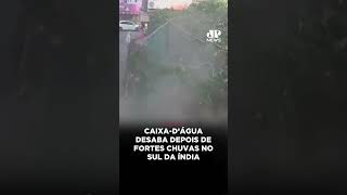 Caixa-d’água desaba depois de fortes chuvas no sul da Índia #shorts