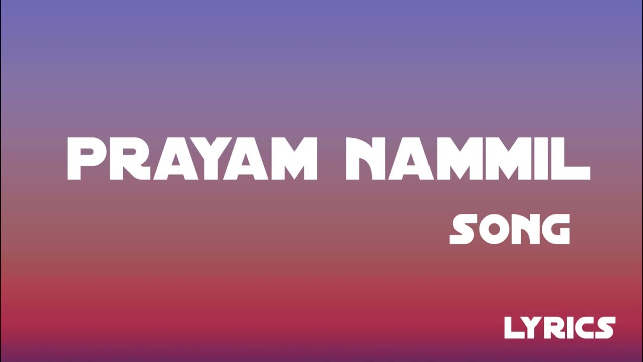 Prayam nammil moham nalki  Lyrical video  Malayalam  Niram movie  Lyrix Gallery