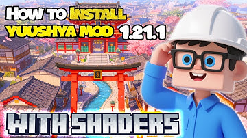 HOW TO INSTALL Yuushya Townscape for 1.21.1 with SHADER PACKS