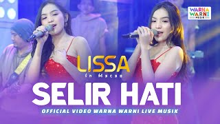 SELIR HATI - LISSA IN MACAO ft. OM NIRWANA | DANGDUT KOPLO | LIVE MUSIC