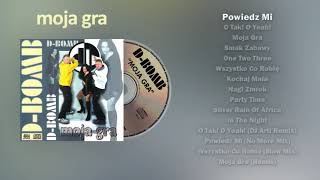 D-Bomb - Powiedz Mi [ALBUM - D-BOMB - MOJA GRA 1997]