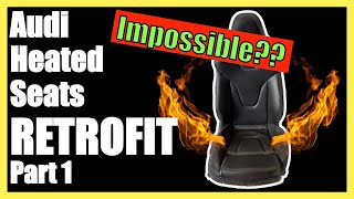 Audi Heated seats retrofit Part 1 | How To | DIY