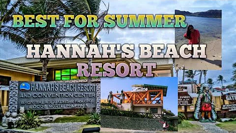 HANNAH'S BEACH RESORT (BEST FOR SUMMER) PAGUDPUD I...
