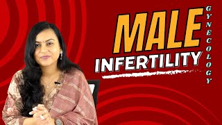 Male Infertility : Final Prof MBBS ( OBG Lecture series )