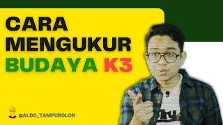 Cara Mengukur Budaya Safety