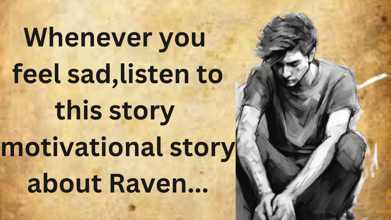 Sad Tale When You Feel Sad, Listen to This Story | Inspirational Tale of the ...