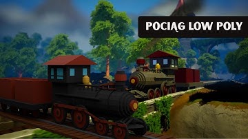 Modelowanie Pociągu Low Poly – Timelapse w Blenderze