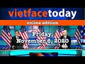 Vietface Today Online Edition - November 6, 2020