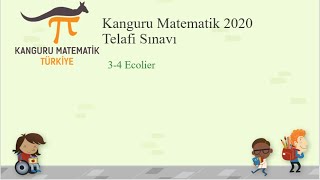 Kanguru Matematik 2020 3-4 Ecolier 30 Mayıs Telafi Sınavı Soru Çözümleri