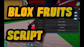 Blox Fruits Script Pastebin 2022: New Script [Working]