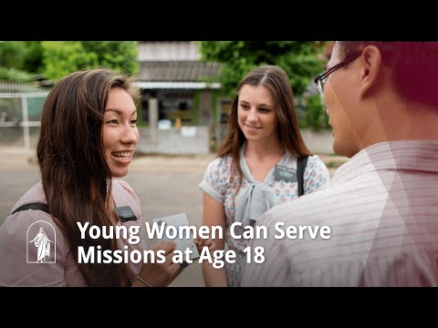 Women Can Now Serve Missions For The Church Of Jesus Christ At Age 18