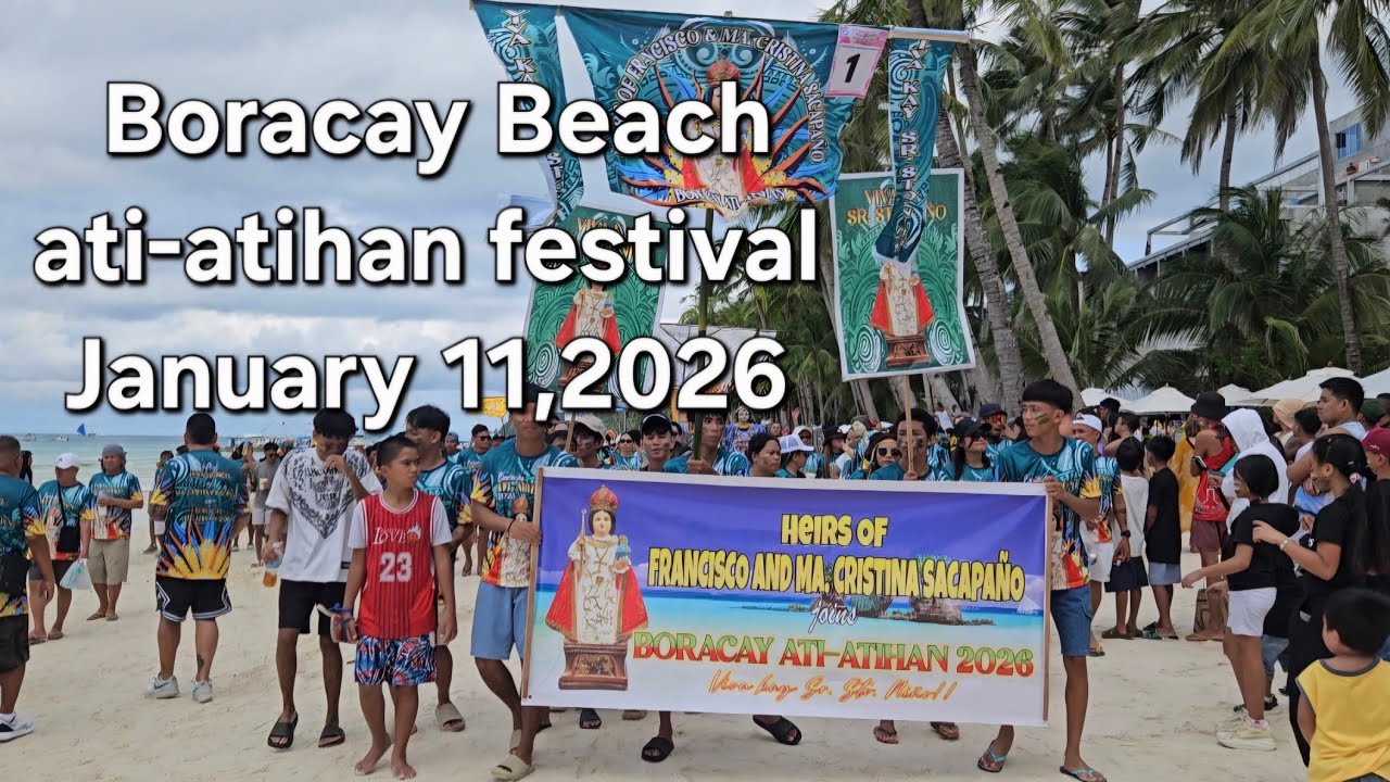 Boracay Beach ati-atihan January 11,2026 