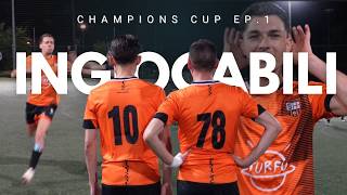 CHAMPIONS CUP. EPISODIO 1: INGIOCABILI!