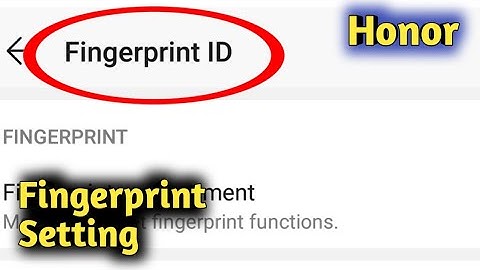 Honor 7X Fingerprint Setting