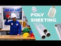 The Many Uses of Poly / Plastic Sheeting - Gear Up With Gregg's