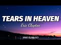 Video thumbnail of "Eric Clapton - Tears In Heaven (Lyrics)🎶"