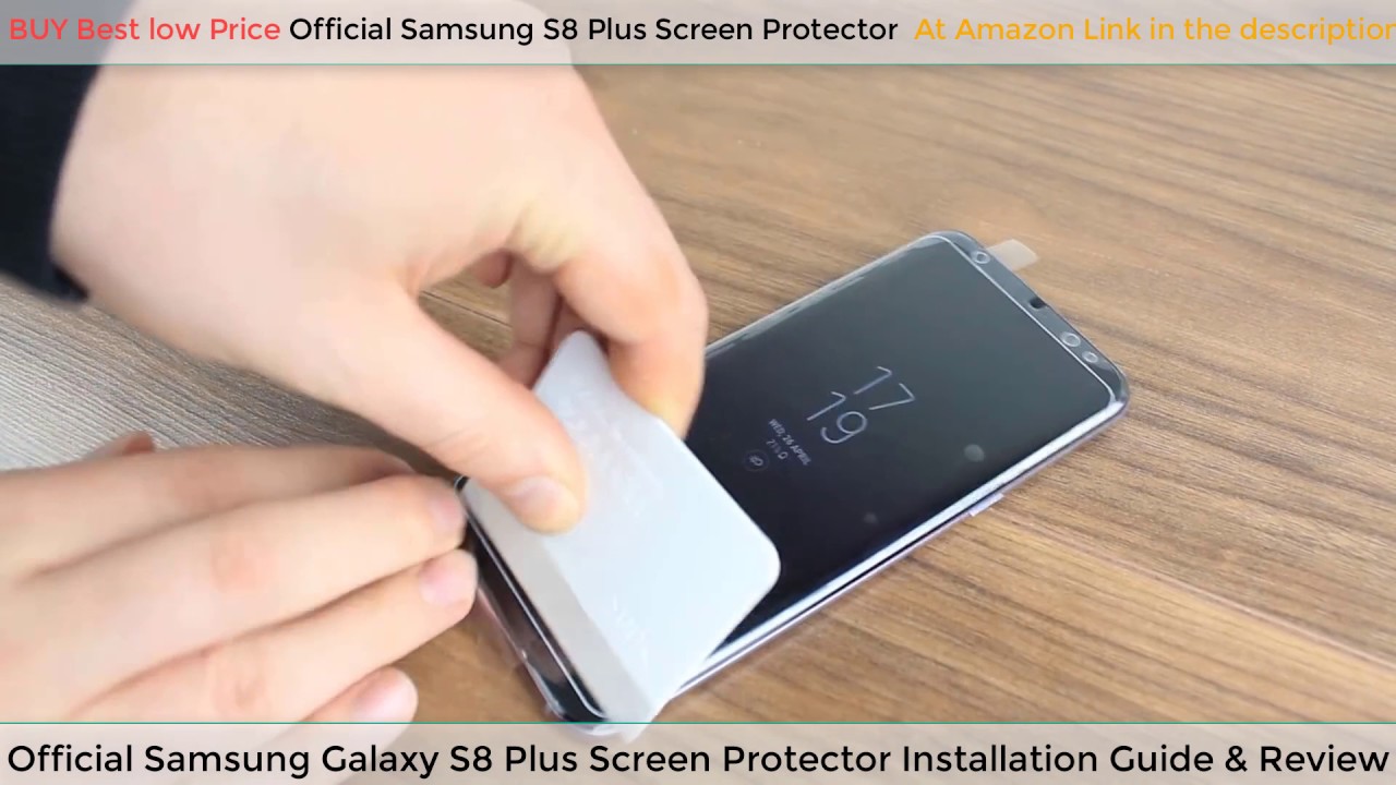 Official Samsung Galaxy S8 Plus Screen Protector Installation Guide    Review