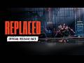 REPLACED - Release Date Reveal Trailer