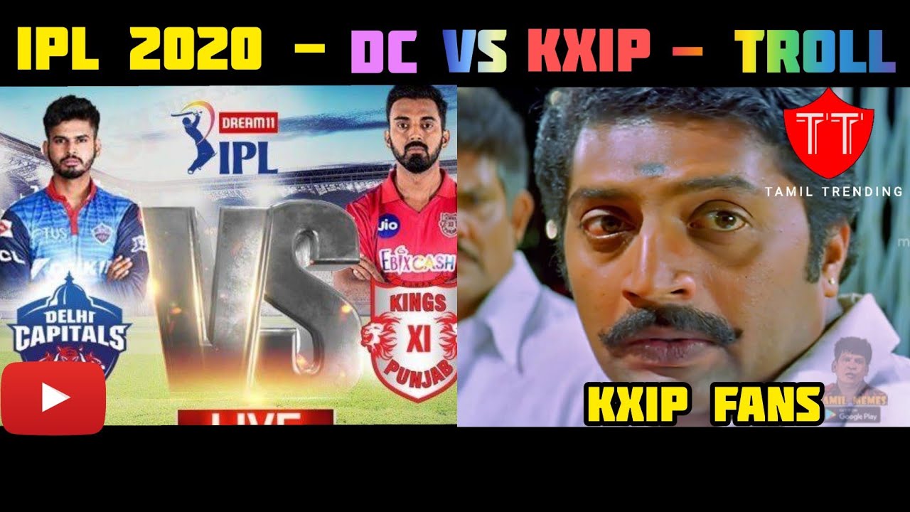 IPL 2020 DAY 2 | DC VS KXIP | TROLL | - TAMIL TRENDING