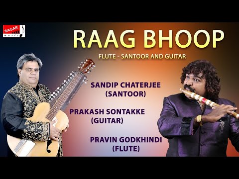 Raag Bhoop ---Flute-Santoor and Guitar - Hindustani Instrumental