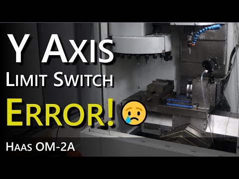 Haas Y Limit Switch Error--It's down!