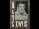 Hank Davis - One Way Track