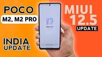 Poco M2 / M2 Pro Official Miui 12.5 India Update [ Confirm Date ] Poco M2 Pro Android 11 Update #M2