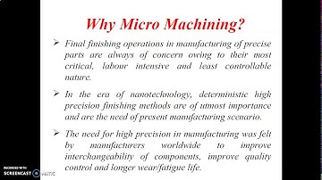Micro Machining Part1 by Dr  Jignesh K Patel