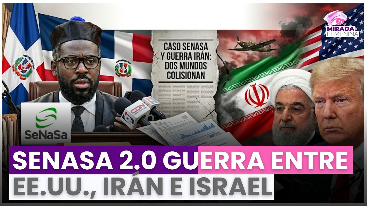 Escándalo Senasa 2.0 sacude RD mientras crece el riesgo de guerra entre EE.UU., Irán e Israel