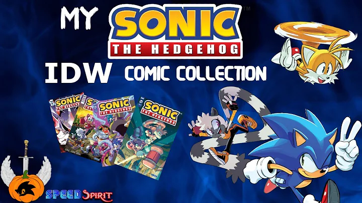 My Sonic the Hedgehog IDW Comic Collection (as of May 2023) (My First Video!) - SpeedSpirit