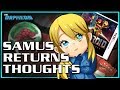 Thoughts on Metroid Samus Returns