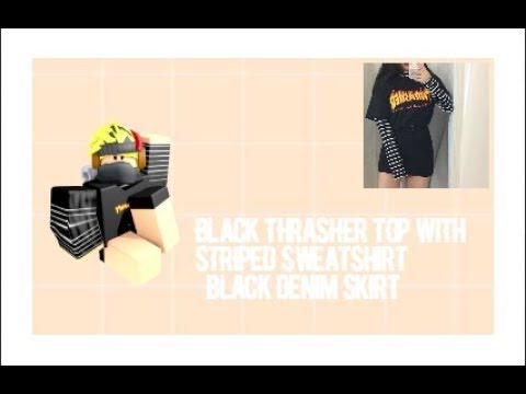 Roblox Speed Design Black Thrasher Top Black Denim Skirt Youtube - roblox denim jacket roblox t shirt thrasher