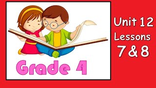 Grade 4 : Unit 12 - lessons 7&8 ( Classifying angles - Drawing angles)