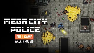 MEGA CITY POLICE Full game walkthrough