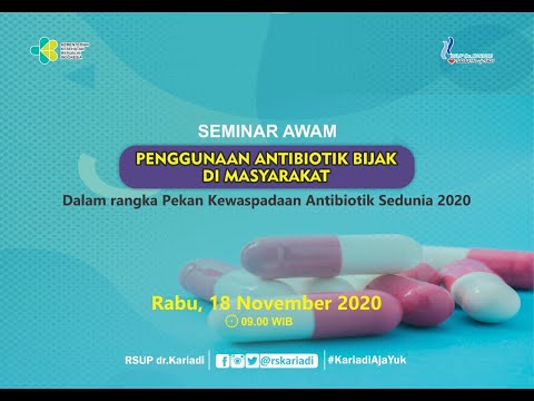 Video: Menuju Penggunaan Antibiotik Yang Lancar Dan Lestari