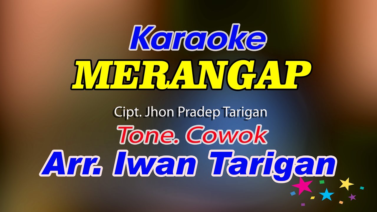 Karaoke Lagu Karo Merangap Cowok - YouTube