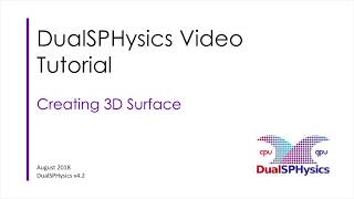 DualSPHysics Visualisation Creating 3D Surface