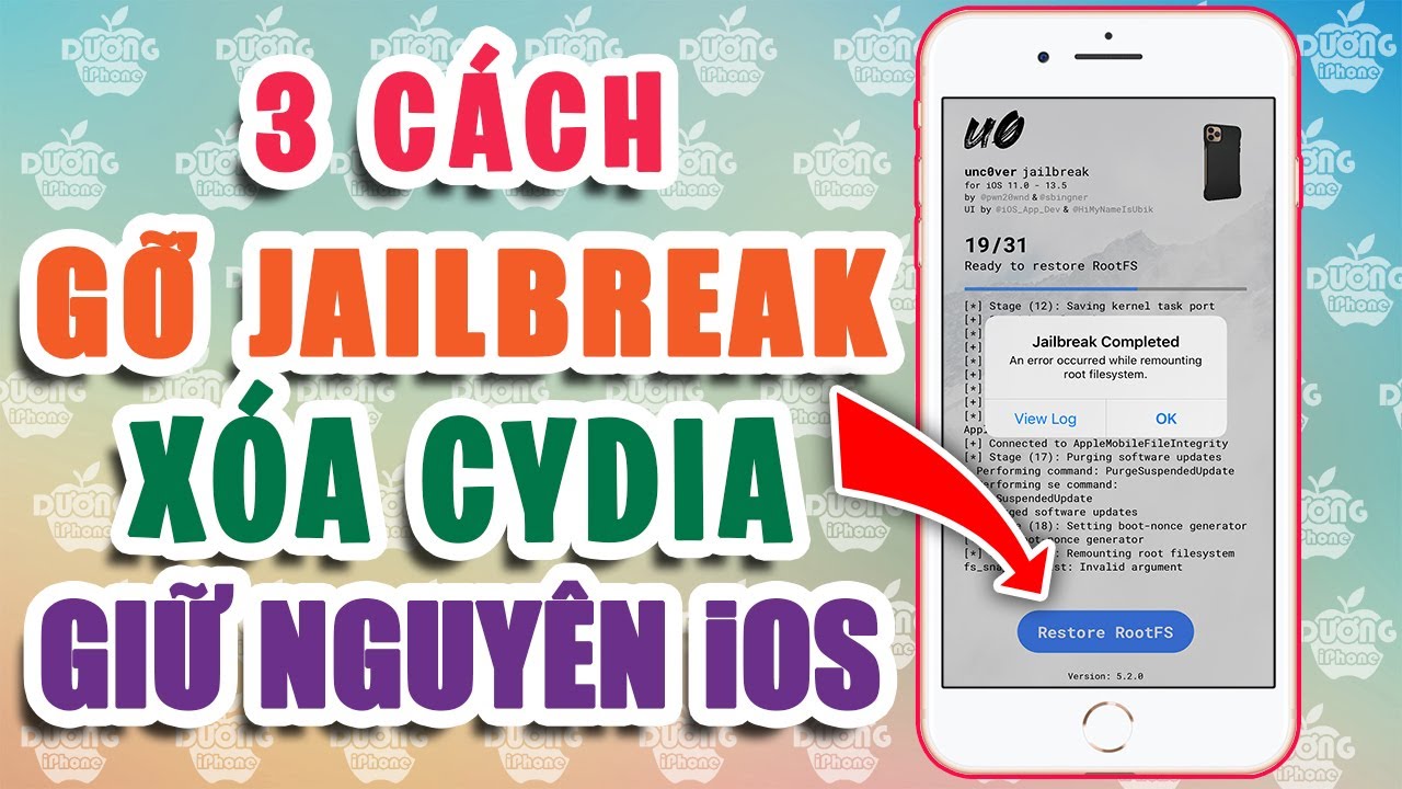 Gỡ Jailbreak Giữ Nguyên Phiên Bản Ios Hiện Tại